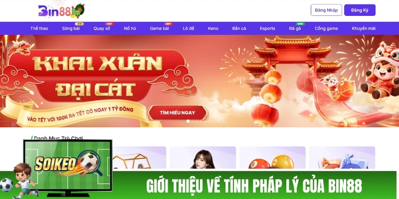 BIN88 - Chất Lượng Lượng Thực Tế Có Xứng Đáng Với Lời Đồn? Giới thiệu về tính pháp lý của thương hiệu BIN88