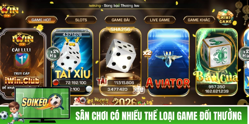 Sân chơi có nhiều thể loại game đổi thưởng