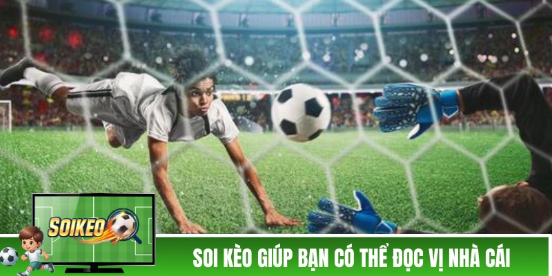Soi Kèo Nhà Cái - Trang Soi Kèo Bóng Đá Uy Tín Cập Nhật Kèo Nhà Cái 5 Soi kèo giúp bạn có thể đọc vị nhà cái